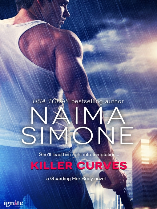 Title details for Killer Curves by Naima Simone - Available